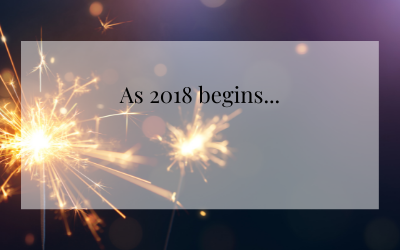 As 2018 begins…