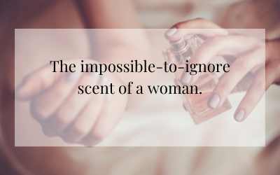 The Scent of a Woman