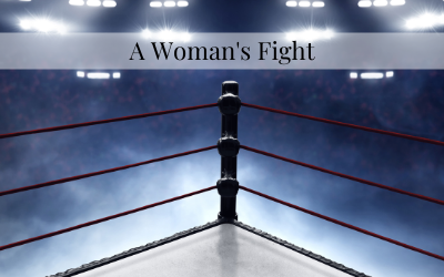 A Woman’s Fight
