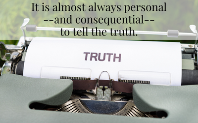 The truth is almost always personal