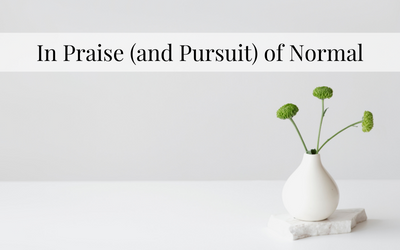 In Praise (and Pursuit) of Normal